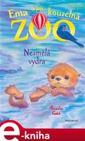 Ema a její kouzelná zoo - Nesmělá vydra - Amelia Cobb