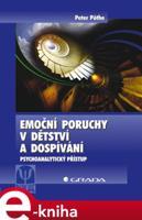 Emoční poruchy v dětství a dospívání - Peter Pöthe