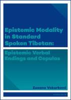 Epistemic modality in spoken standard Tibetian - Zuzana Vokurková