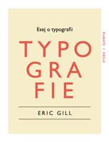 Esej o typografii - Eric Gill