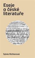 Eseje o české literatuře - Sylvie Richterová