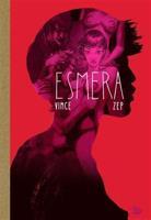 Esmera - Vince, Zep