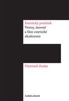 Estetický prožitek - Vlastimil Zuska