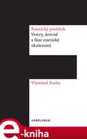 Estetický prožitek - Vlastimil Zuska