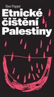 Etnické čištění Palestiny - Ilan Pappé