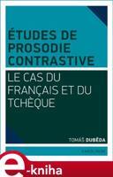 Études de prosodie contrastive - Tomáš Duběda