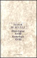 Etymologie XVIII - Isidor ze Sevilly