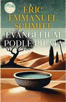 Evangelium podle Piláta - Eric-Emmanuel Schmitt