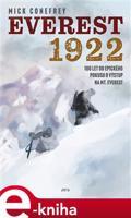 Everest 1922 - Mick Conefrey