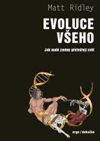 Evoluce všeho - Matt Ridley