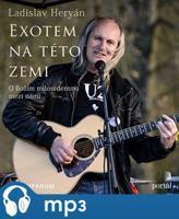 Exotem na této zemi, mp3 - Ladislav Heryán