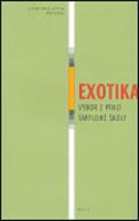 Exotika — Výbor z prací tartuské školy