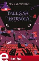 Falešná hodnota - Ben Aaronovitch