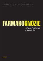 Farmakognozie - Jiřina Spílková, Jan Martin, Jan Siatka