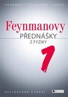 Feynmanovy přednášky z fyziky - revidované vydání - 1.díl - Richard P. Feynman, Robert B. Leighton, Matthew Sands