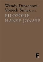 Filosofie Hanse Jonase - Vojtěch Šimek, Wendy Drozenová