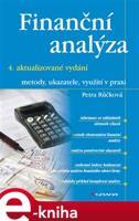 Finanční analýza - 4. rozšířené vydání - Petra Růčková