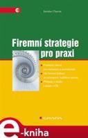 Firemní strategie pro praxi - Jaroslav Charvát