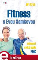 Fitness s Evou Samkovou - Jiří Král