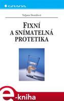 Fixní a snímatelná protetika - Taťjana Dostálová