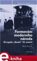 Formování moderního národa - Miloš Řezník