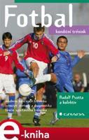 Fotbal - Rudolf Psotta, Václav Bunc, Jan Netscher, Andrea Mahrová