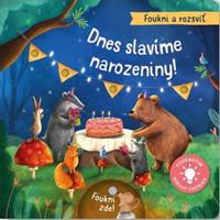 Foukni a rozsviť - Dnes slavíme narozeniny! - Aleksandra Szmidt, Maria Hoeck