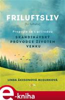 Friluftsliv - Linda Akesonová McGurková