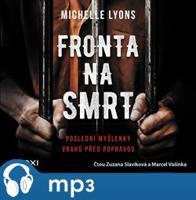 Fronta na smrt, mp3 - Michelle Lyon