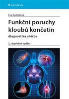 Funkční poruchy kloubů končetin - Eva Rychlíková