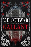 Gallant - V.E. Schwab