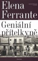 Geniální přítelkyně - Elena Ferrante