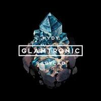 Glamtronic - Mydy Rabycad