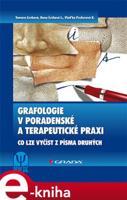 Grafologie v poradenské a terapeutické praxi - Tamara Cenková, Dana Češková-Lukášová, Vlaďka Fischerová-Katzerová