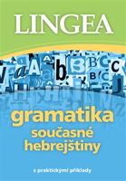 Gramatika současné hebrejštiny - Jana Valová, kolektiv autorů