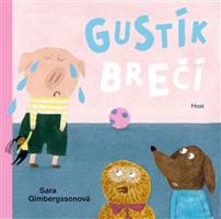 Gustík brečí - Sara Gimbergssonová