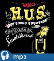 H. U. S. (Hus úplně světovej), mp3 - Klára Smolíková