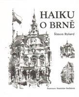 Haiku o Brně - Šimon Ryšavý