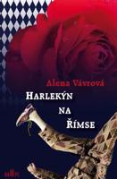 Harlekýn na římse - Alena Vávrová