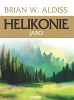 Helikonie: Jaro - Brian Aldiss