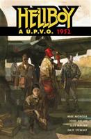 Hellboy a Ú.P.V.O. 1: 1952 - Mike Mignola, John Arcudi