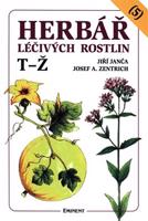 Herbář léčivých rostlin 5. - Jiří Janča, Josef A. Zentrich