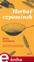 Herbář vzpomínek - Erin Litteken