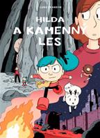 Hilda a kamenný les - Luke Pearson