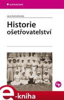 Historie ošetřovatelství - Jana Kutnohorská