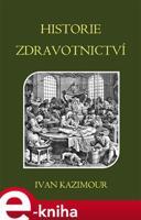 Historie zdravotnictví - Ivan Kazimour