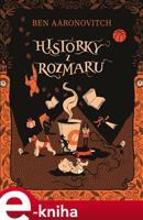 Historky z Rozmaru - Ben Aaronovitch