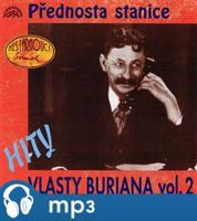 Hity Vlasty Buriana 2 - Přednosta stanice - Vlasta Burian