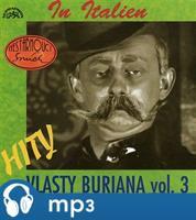 Hity Vlasty Buriana 3 - In Italien - Vlasta Burian