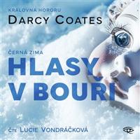 Hlasy v bouři - Darcy Coates